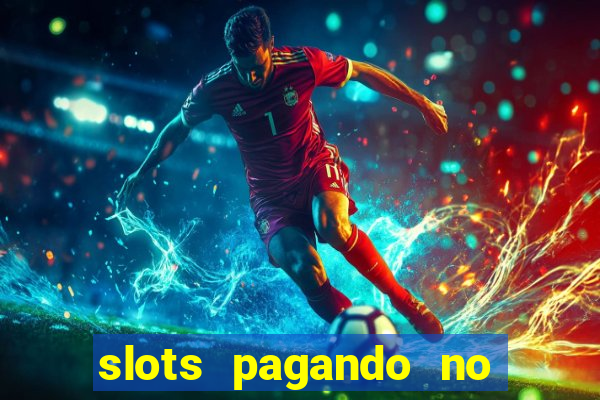 slots pagando no cadastro saque free